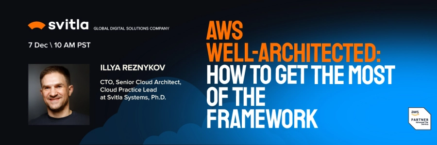 AWS Well-Architectured: How to get the most of the Framework